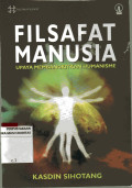 Filsafat Manusia Upaya Membangkitkan Humanisme