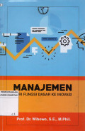 Manajemen : Dari Fungsi Dasar ke Inovasi