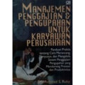 Manajemen Penggajian dan Pengupahan Untuk Karyawan Perusahaan