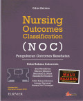 Nursing Outcomes Classification (NOC) Pengukuran Outcomes Kesehatan