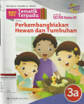 Tematik terpadu Tema : Perkembangbiakan Hewan dan Tumbuhan untuk SD/MI Kelas III