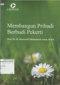 Membangun Pribadi Berbudi Pekerti