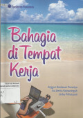 Bahagia di Tempat Kerja