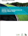 Guidelines on Design and Construction of Pitched Green Roof : CS E08:2012