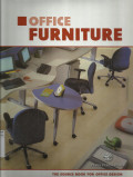 Office Furniture : The Source Book for Office Design