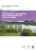 Guidelines on Water Quality Assessment and Management for Tropical Ponds :CS C02:2013