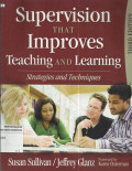Supervision That Improves Teaching and Learning : Strategies and Techniques