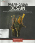 Dasar-dasar Desain : untuk Arsitektur, Interior-Arsitektur, Seni Rupa, Desain Produk Industri dan Desain Komunikasi Visual