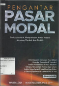 Pengantar Pasar Modal : Didesain untuk Mempelajari Pasar Modal dengan Mudah dan Praktis