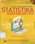 Cara Termudah Mengaplikasikan Statistika Nonparametrik