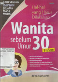 Hal-Hal Yang Harus Dilakukan Wanita sebelum Umur 30 Tahun
