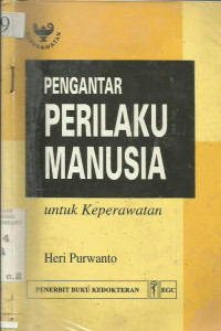 Pengantar Perilaku Manusia Untuk Keperawatan