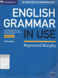 English Grammar in Use : A Self-study Reference and Practice Book for Intermediate Learners of English