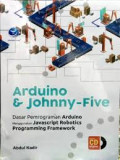 Arduino dan Johnny-Five : Dasar Pemrograman Arduino Menggunakan Javascript Robotics Programming Framework