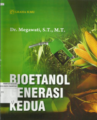 Bioetanol Generasi Kedua