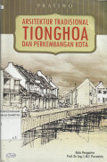 Arsitektur Tradisional Tionghoa dan Perkembangan Kota