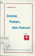 Dokter, Pasien, dan Hukum