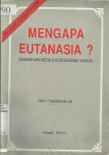 Mengapa Autanasia?: Kemampuan Medis & Konsekuensi Yuridis