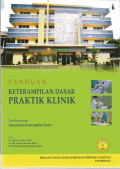 Panduan Keterampilan Dasar Praktik Klinik