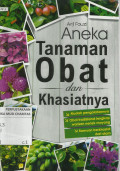 Aneka Tanaman Obat dan Khasiatnya
