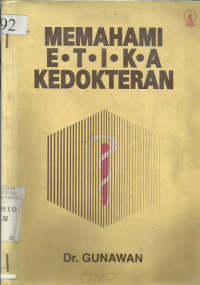 Memahami Etika Kedokteran