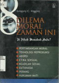 Dilema Moral Zaman ini di Pihak Manakah Anda?