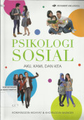 Psikologi Sosial : Aku, Kami, dan Kita