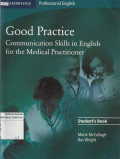 Good Practice Communication Skills in English for the Medical Practitioner