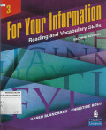 For Your Information : Reading and Vocabulary Skills 3