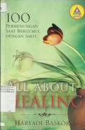 100 permenungan Saat Bergumul Dengan sakit;All About Healing