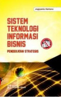 Sistem Teknologi Informasi Bisnis Pendekatan Strategis