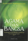 Agama Dan Bangsa : Pembangunan Dan Masalah-Masalahnya : Kumpulan Karangan Terpilih