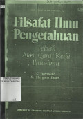 Filsafat Ilmu Pengetahuan : Telaah Atas Cara Kerja Ilmu-Ilmu
