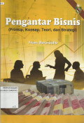 Pengantar Bisnis (Prinsip, Konsep, Teori, dan Strategi)