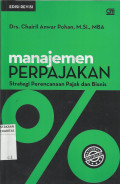 Manajemen Perpajakan : Strategi Perencanaan Pajak dan Bisnis