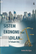 Sistem Ekonomi dan Keadilan : Sebuah Telaah Etis