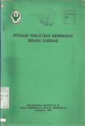 Intisati Peraturan Kesehatan Bidang Farmasi