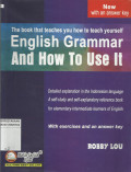 English Grammar And How To Use It