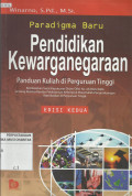 Paradigma Baru Pendidikan Kewarganegaraan : Panduan Kuliah di Perguruan Tinggi