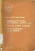 Bahan Penataran : Pedoman Penghayatan dan Pengamalan Pancasila, Undang-Undang Dasar 1945, Garis-Garis Besar Haluan Negara