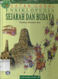 Muatan Lokal Ensiklopedia Sejarah dan Budaya, 7 : Kepulauan Nusantara Awal