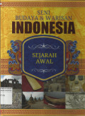 Seni Budaya dan Warisan Indonesia : Sejarah Awal