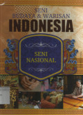 Seni Budaya dan Warisan Indonesia : Seni Nasional