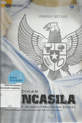 Pendidikan Pancasila : Perspektif Sejarah Perjuangan Bangsa