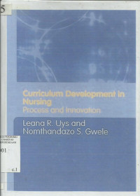 Curriculum Developman in Nursing;process and Innovation