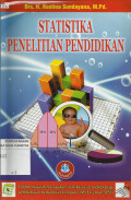 Statistika Penelitian Pendidikan (Pembahasan dilengkapi dengan Bantuan MS. Excel dan SPSS)