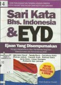 Sari Kata Bahasa Indonesia & EYD Ejaan Yang Disempurnakan