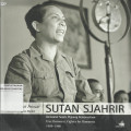 Sutan Sjahrir : Demokrat Sejati, Pejuang Kemanusian