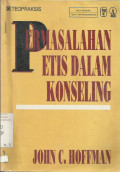 Permasalahan Etis Dalam Konseling