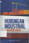 Hubungan Industrial : Pendekatan Kasus